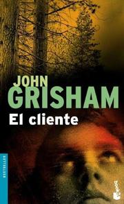 Cover of: El Cliente/ the Client by John Grisham