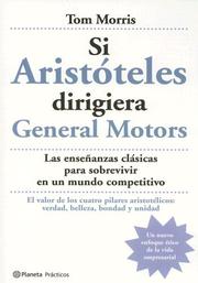 Cover of: Si Aristoteles Dirigiera La General Motors (Practicos)