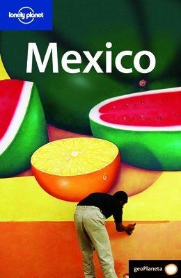 Lonely Planet Mexico (Lonely Planet. (Spanish Guides)) by John Noble, Sandra Bao