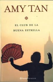 Cover of: El club de la buena estrella/ The Joy Luck Club by Amy Tan