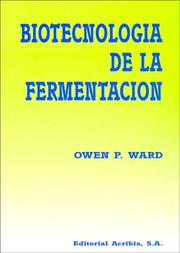 Cover of: Biotecnologia de La Fermentacion