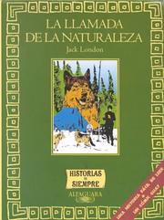 Cover of: La Llamada de la Naturaleza / The Call of The Wild by Jack London