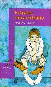 Cover of: Extrano Muy Extrano (Alfaguara Infantil)