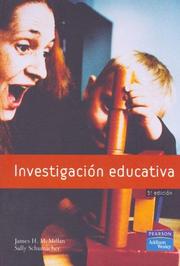 Cover of: Investigacion Educativa by James H. McMillan, Sally Schumacher, Consuelo Clemente Pita