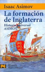 Cover of: La formación de Inglaterra by Isaac Asimov