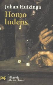 Cover of: Homo ludens (COLECCION HISTORIA) (Historias / History) by Johan Huizinga