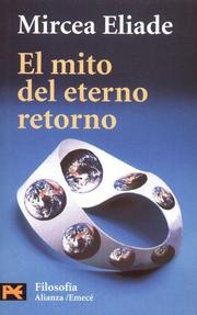 Cover of: El mito del eterno retorno (COLECCION FILOSOFIA) (Humanidades)