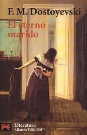 Cover of: El Eterno Marido/ The Eternal Husband by Фёдор Михайлович Достоевский