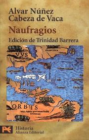 Cover of: Naufragios (COLECCION HISTORIA) (Humanidades / Humanities)