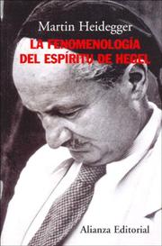 Cover of: La Fenomenologia Del Espiritu De Hegel/ The Phenomenology of the Spirit of Hegel by Martin Heidegger