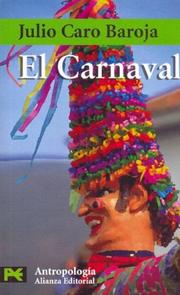 Cover of: El Carnaval/ The Carnaval: Analisis Historico-cultural (Libro De Bolsillo- Antropologia)