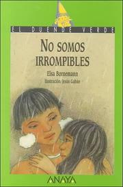 Cover of: No Somos Irrompibles/We Are Not Unbreakable