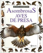 Cover of: Asombrosas Aves de Presa
