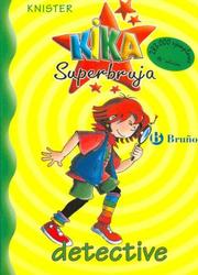 Cover of: Kika Superbruja Detective