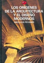 Cover of: Origenes de La Arquitectura y El Diseno by Nikolaus Pevsner