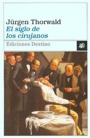 Cover of: El Siglo de Los Cirujanos