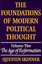 Cover of: The Foundations of Modern Political Thought, Vol. 2: The Age of Reformation