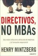 Cover of: Directivos, No MBAs