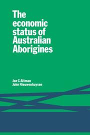Cover of: The economic status of Australian aborigines