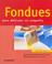 Cover of: Fondues