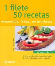 Cover of: 1 Filete, 50 Recetas/ 1 Filete, 50 Recipes