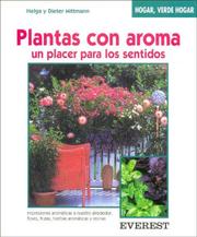 Cover of: Plantas Con Aroma - Un Placer Para Los Sentidos by Dieter Mittmann, Helga Mittmann