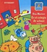 Cover of: En El Colegio/at School (Primeros Lectores) by Elisa Mantoni
