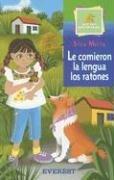 Cover of: Le Comieron La Lengua Los Ratones / The Mice Ate Their Tongue
