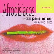 Afrodisiacos Para Amar by Jose Antonio Fidalgo