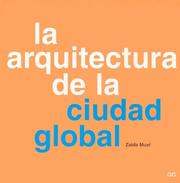 Cover of: La Arquitectura de La Ciudad Global