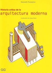 Cover of: Historia Critica de la Arquitectura Moderna