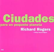 Cover of: Ciudades Para un Pequeno Planeta / Cities for a Small Planet