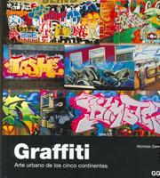 Cover of: Graffiti - Arte Urbano de Los Cinco Continentes