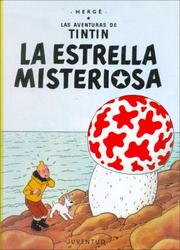 Cover of: Estrella Misteriosa, La by Hergé