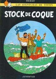 Cover of: Stock de Coque - Encuadernado) by Hergé