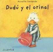 Cover of: Dudu y el orinal/Dudu and the urinal (Dudu)
