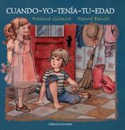 Cover of: Cuando-Yo-Tenia Tu Edad-Tu-Edad/ When I Had Your Age