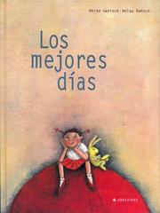 Cover of: Los Mejores Dias/ the Best Days (Albumes)