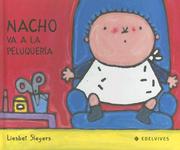 Cover of: Nacho Va A La Peluqueria (Nacho) (Nacho)