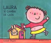 Cover of: Laura Se Cambia De Casa/ Laura Is Moving