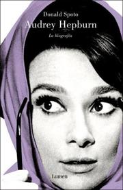 Cover of: Audrey Hepburn/ Enchantment. The Life of Audrey Hepburn: La Biografia/ The Biography