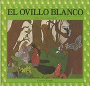Cover of: El Ovillo Blanco by Adela Turin