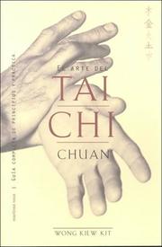Cover of: El Arte de Tai Chi Chuan by Wong Kiew Kit