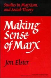 Cover of: Making sense of Marx by Jon Elster