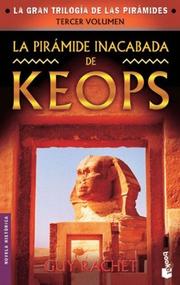 Cover of: LA Piramide Inacabada De Keops