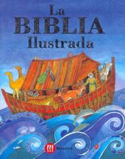Cover of: La Biblia Ilustrada by Murray Watts
