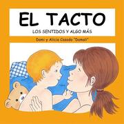 Cover of: El Tacto (Los Sentidos y Algo Mas) (Los Sentidos Y Algo Mas)