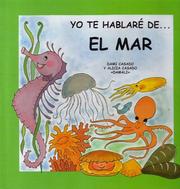 Cover of: Yo Te Hablare de... El Mar (Yo Te Hablare de la Illuvia) (Yo Te Hablare de...)