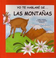Cover of: Las Montanas (Yo Te Hablare de la Illuvia) (Yo Te Hablare de...) by Alicia Casado, Dami Casado
