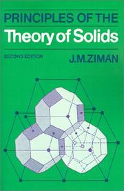 Cover of: Principles of the Theory of Solids by J. M. Ziman